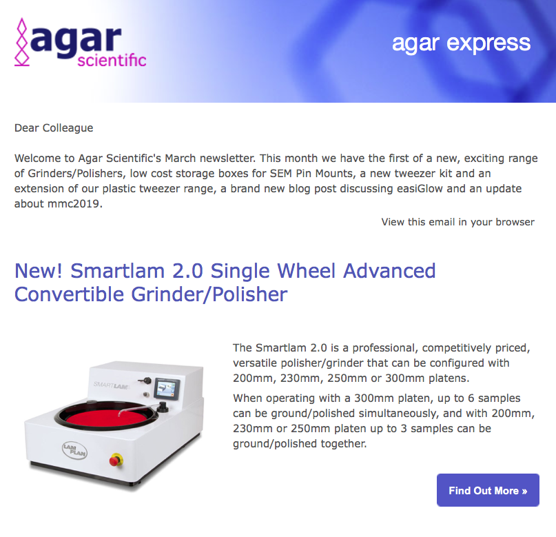 Agar Express March 2019 - The first of our new Grinders/Polishers, a blog post discussing easiGlow, a mmc2019 update & more...